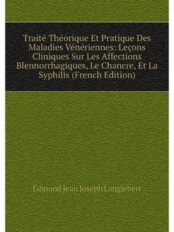 Traite Theorique Et Pratique Des Mala