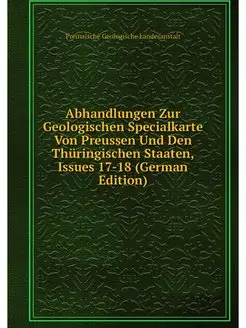 Abhandlungen Zur Geologischen Special