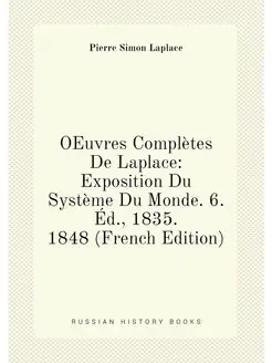 OEuvres Complètes De Laplace Exposition Du Système