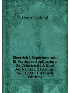 Electricite Experimentale Et Pratique