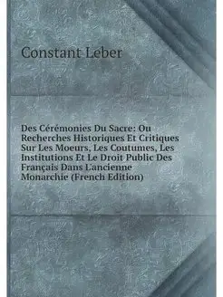 Des Ceremonies Du Sacre Ou Recherche