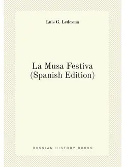 La Musa Festiva (Spanish Edition)