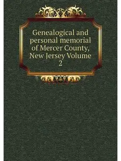 Genealogical and personal memorial of