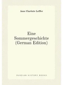 Eine Sommergeschichte (German Edition)