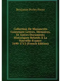 Collection De Manuscrits Contenant Le