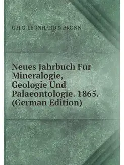 Neues Jahrbuch Fur Mineralogie, Geolo