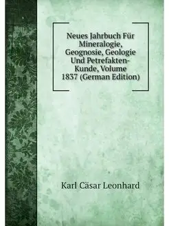 Neues Jahrbuch Fur Mineralogie, Geogn