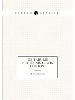 De Tabulis Eugubinis (Latin Edition)