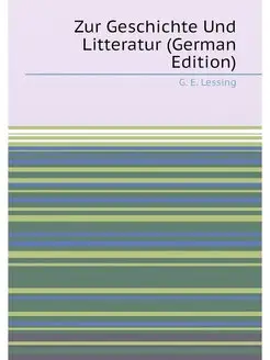 Zur Geschichte Und Litteratur (German Edition)