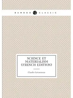 Science Et Materialism (French Edition)