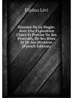 Histoire De La Magie Avec Une Exposi