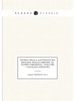 Storia Della Letteratura Inglese Dalle Origini Al Te