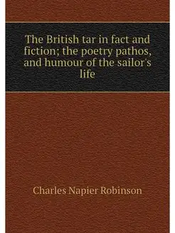 The British tar in fact and fiction