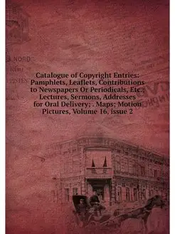 Catalogue of Copyright Entries Pamph