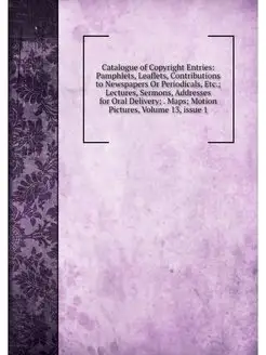 Catalogue of Copyright Entries Pamph