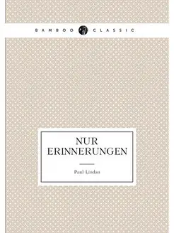 Nur erinnerungen