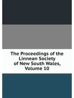 The Proceedings of the Linnean Societ