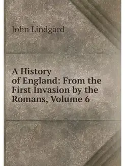 A History of England From the First