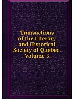 Transactions of the Literary and Hist