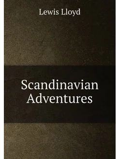 Scandinavian Adventures