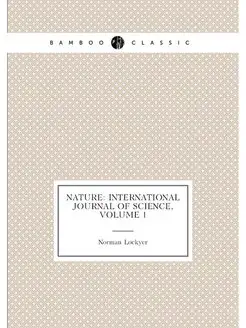 Nature International Journal of Science, Volume 1