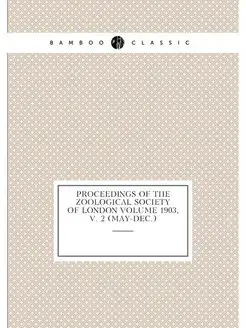 Proceedings of the Zoological Society of London Volu