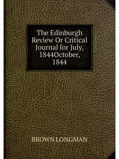 The Edinburgh Review Or Critical Jour