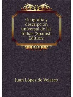 Geografia y descripcion universal de