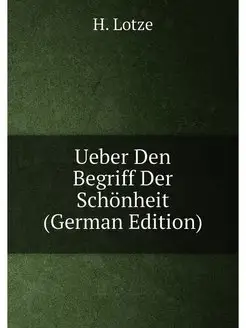 Ueber Den Begriff Der Schönheit (German Edition)