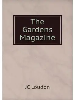 The Gardens Magazine