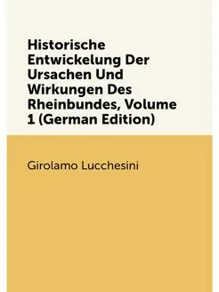 Historische Entwickelung Der Ursachen Und Wirkungen