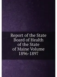 Report of the State Board of Health of the State of