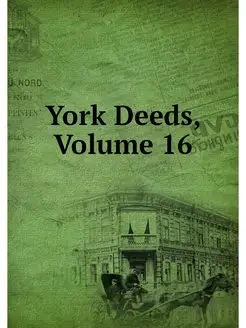 York Deeds, Volume 16