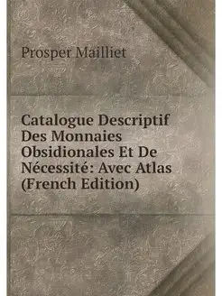 Catalogue Descriptif Des Monnaies Obs