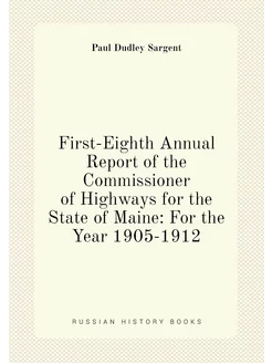 First-Eighth Annual Report of the Commissioner of Hi