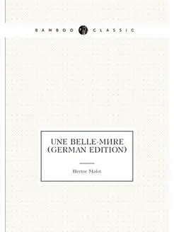 Une Belle-Mère (German Edition)