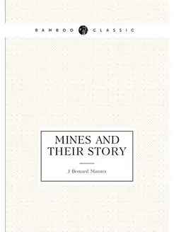 Mines and their story