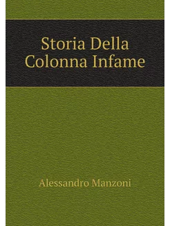 Storia Della Colonna Infame