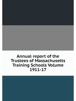 Annual report of the Trustees of Mass