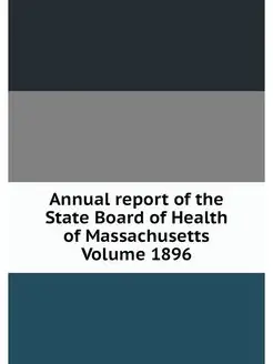 Annual report of the State Board of H