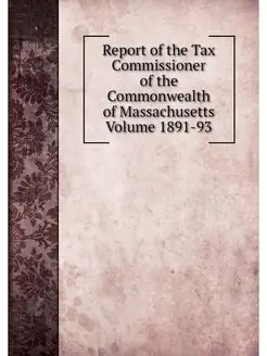 Report of the Tax Commissioner of the