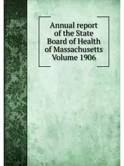 Annual report of the State Board of H