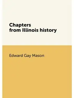 Chapters from Illinois history