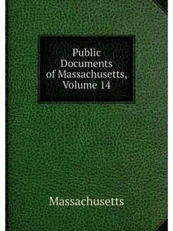 Public Documents of Massachusetts, Vo