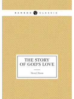 The Story of God's Love