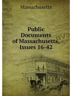 Public Documents of Massachusetts, Is