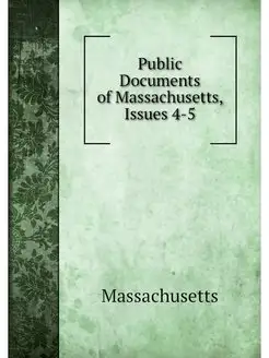 Public Documents of Massachusetts, Is