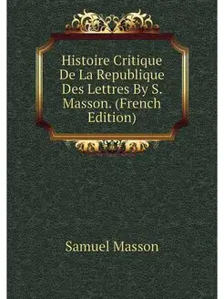 Histoire Critique De La Republique De