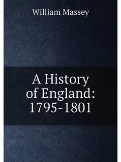 A History of England 1795-1801