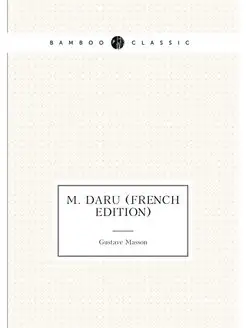 M. Daru (French Edition)